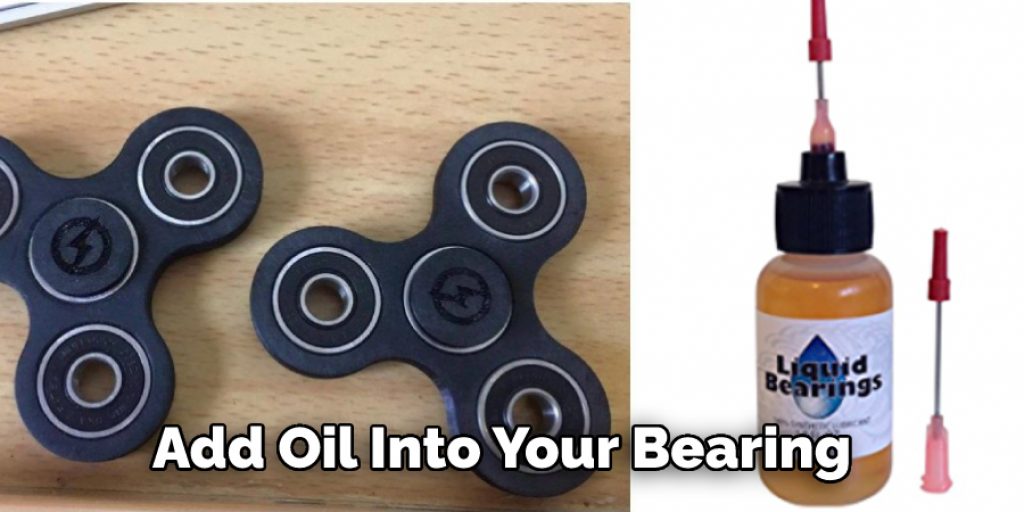 Add Oil Into Your Bearing