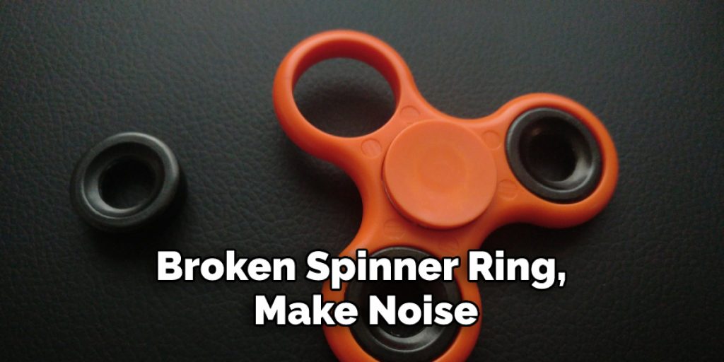 Broken Spinner Ring, Make Noise