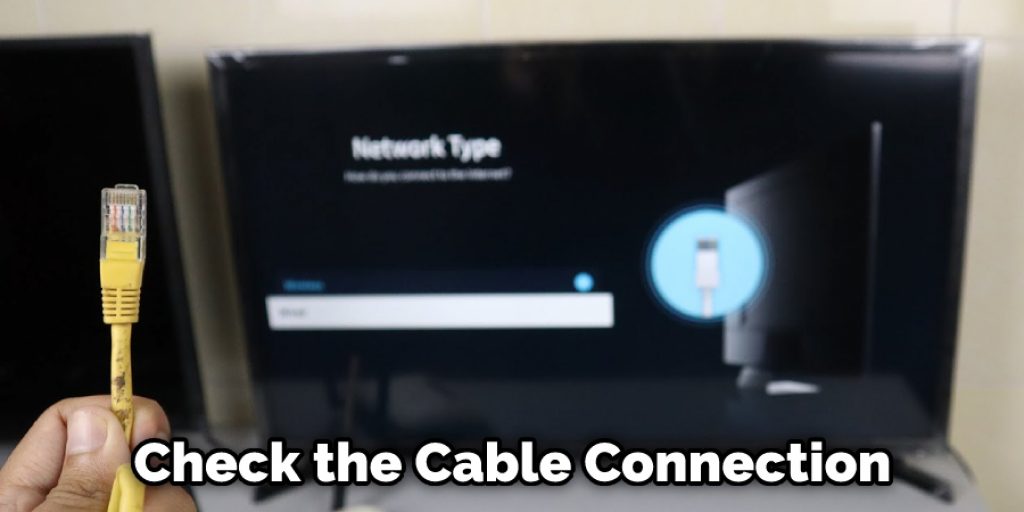 Check the Cable Connection