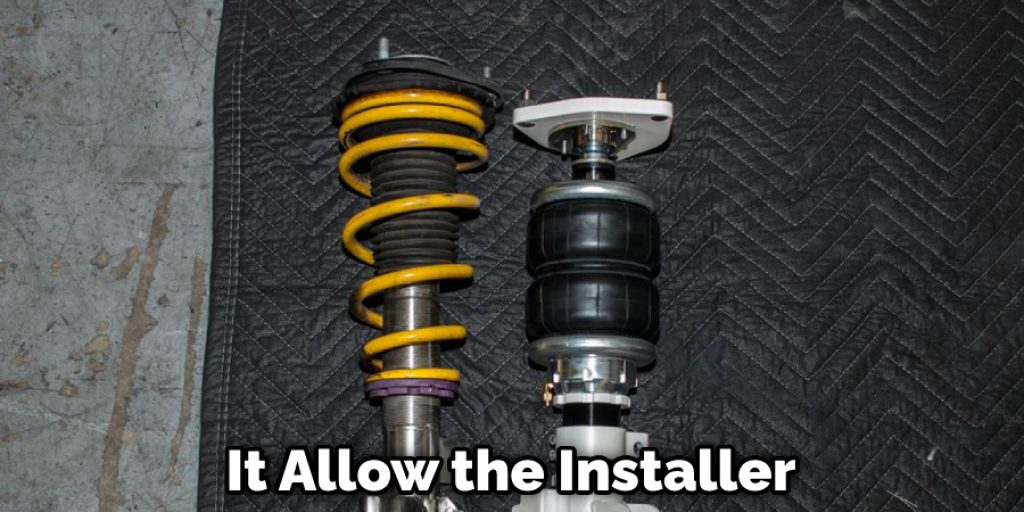 It Allow the Installer