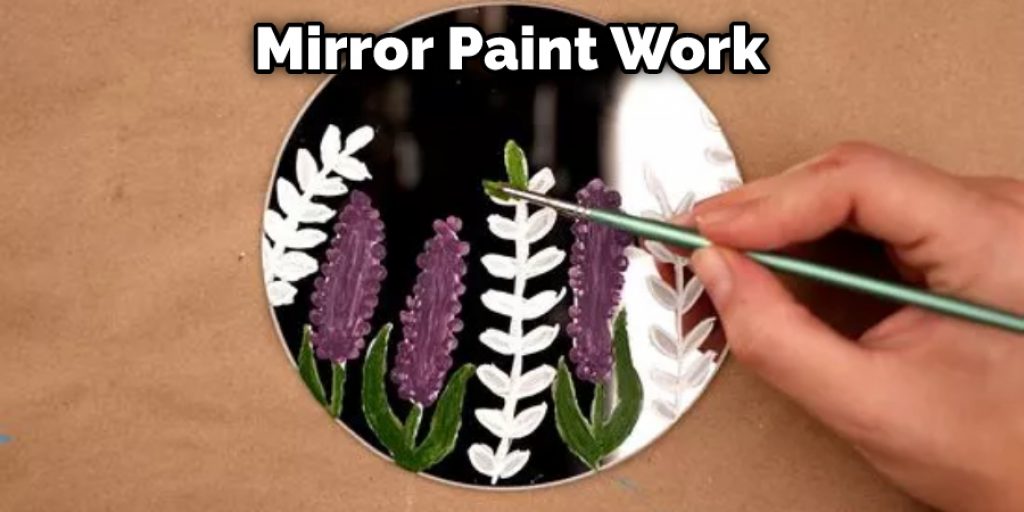 Mirror Paint Work