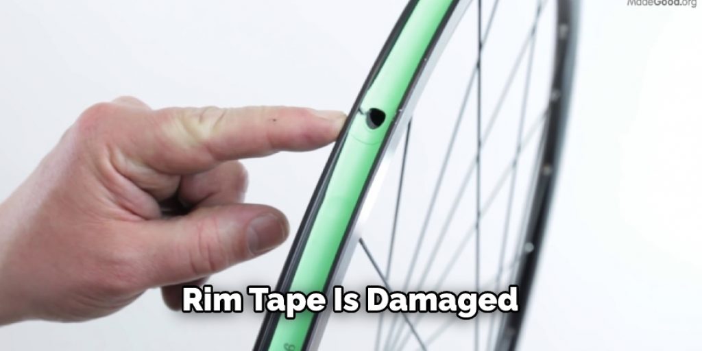Rim Tape Is Damaged