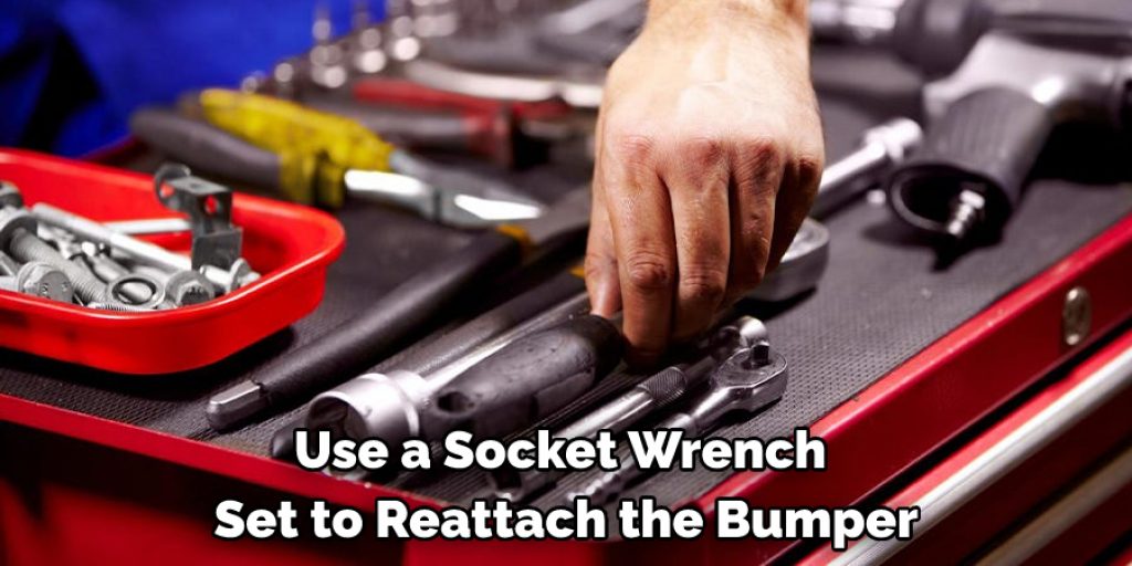Use a Socket Wrench Set to Reattach the Bumper