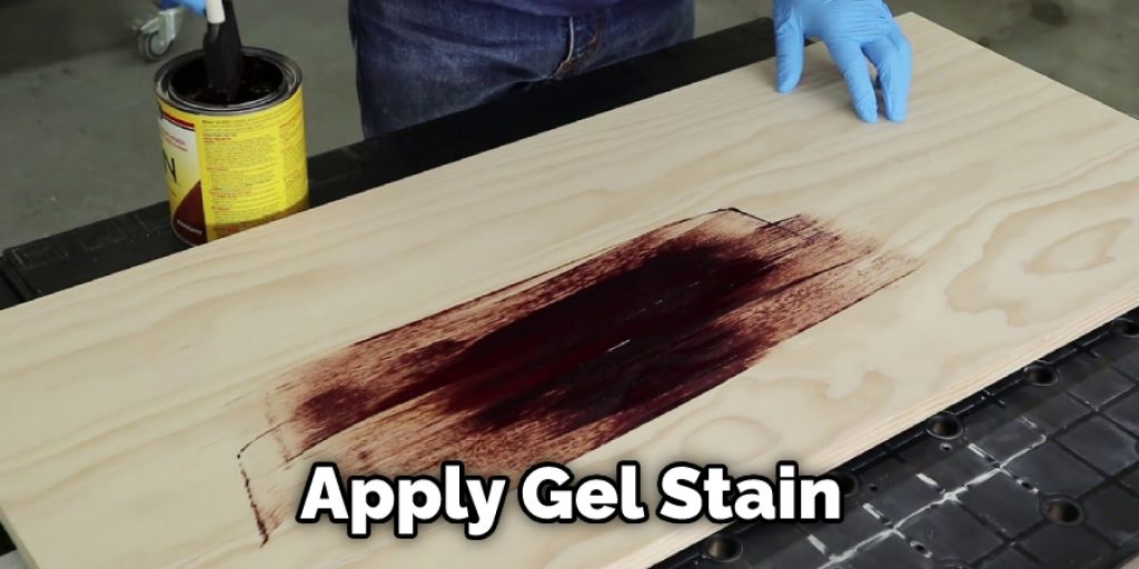 Apply Gel Stain