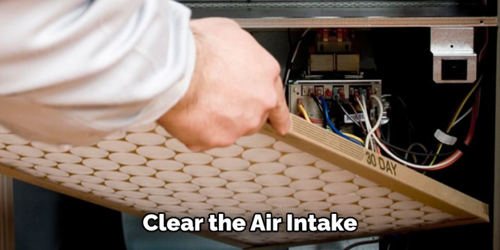 Clear the Air Intake