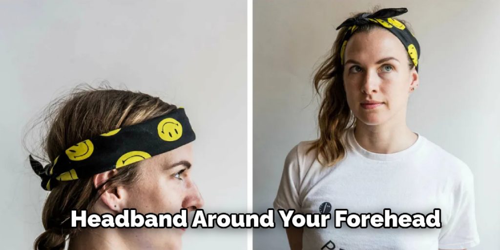 Headband Around Your Forehead