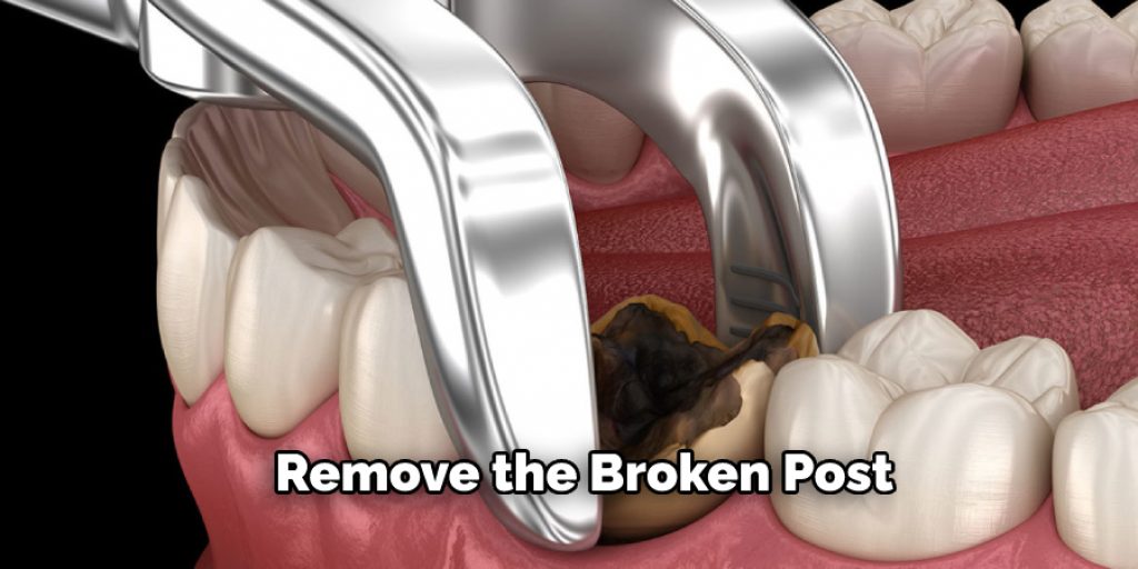 Remove the Broken Post