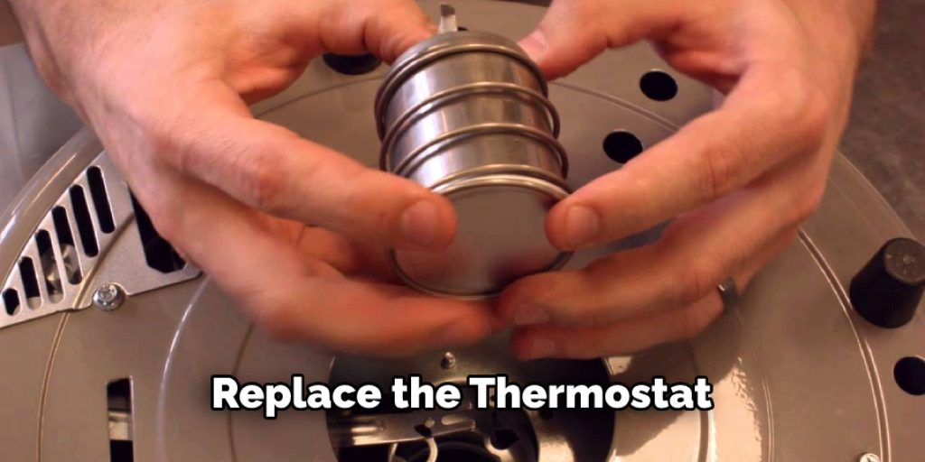Replace the Thermostat