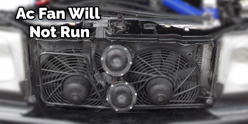Ac Fan Will Not Run