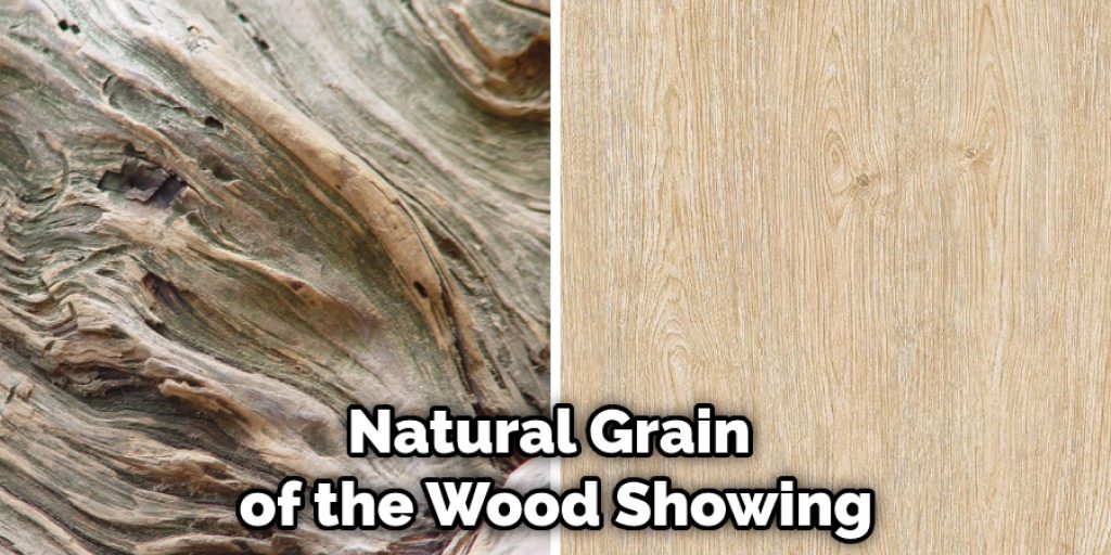 Natural Grain of the Wood Showing