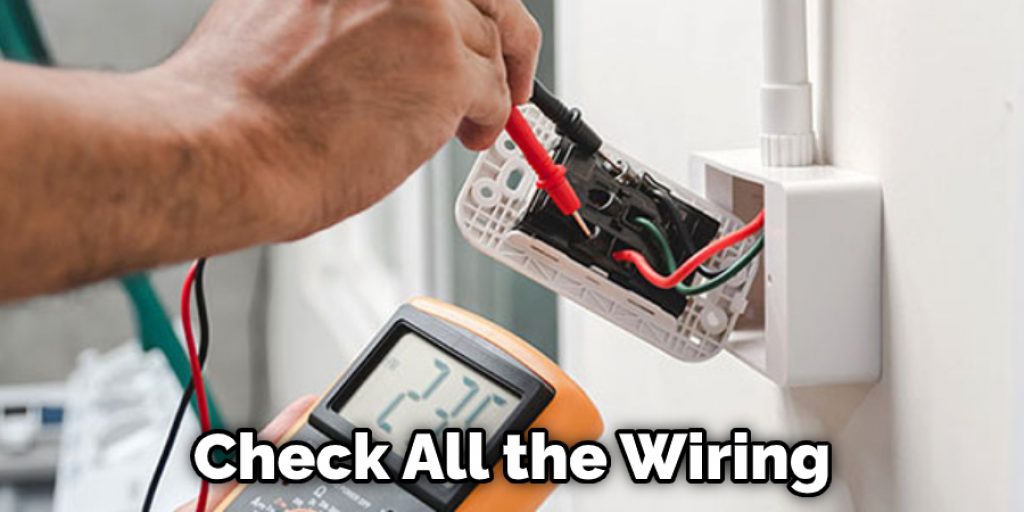 Check All the Wiring