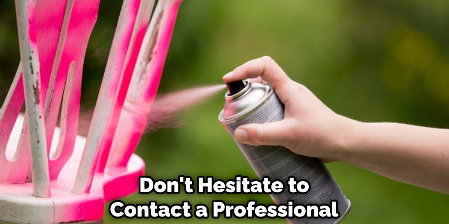 Don't Hesitate to Contact a Professional