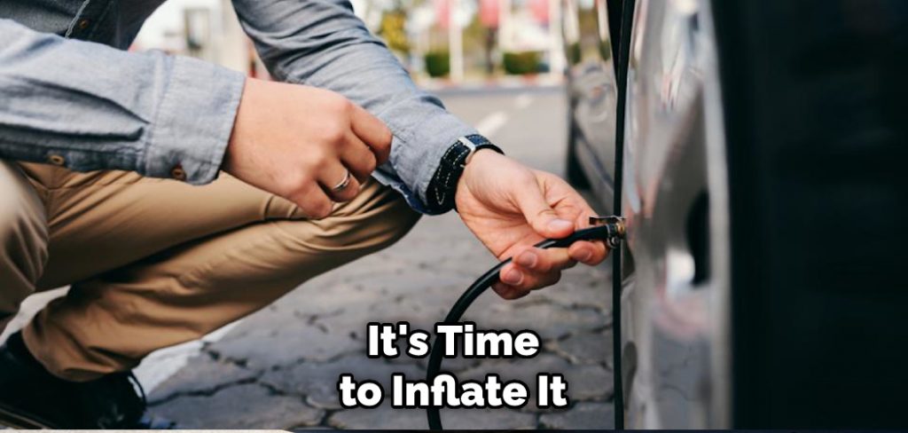  It's Time to Inflate It