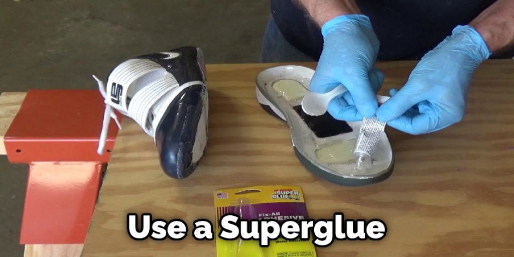 Use a Superglue