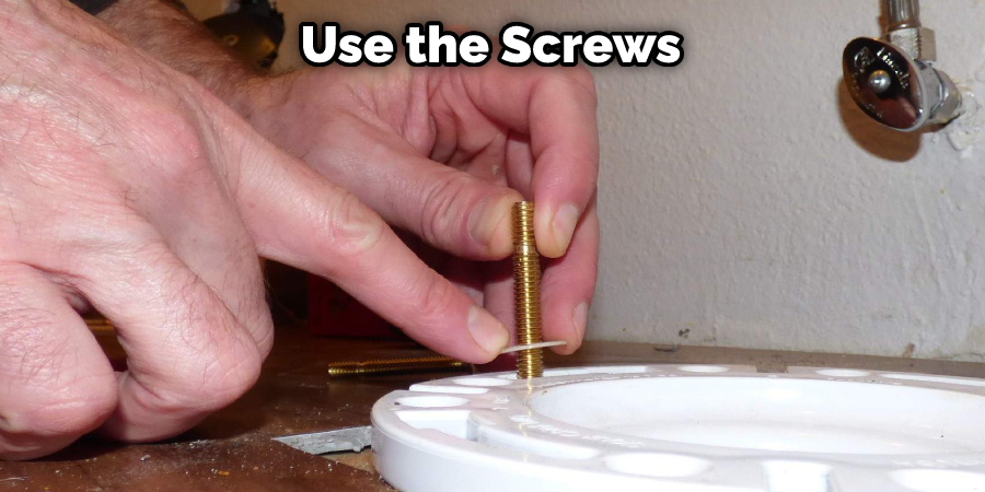 Use the Screws