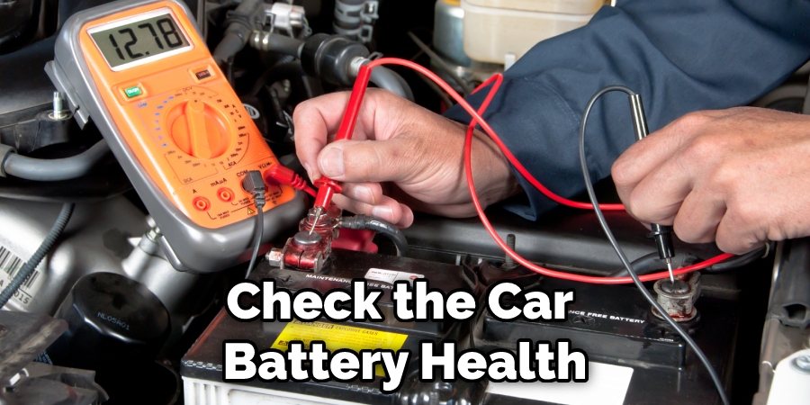 Check the Car Battery Health
