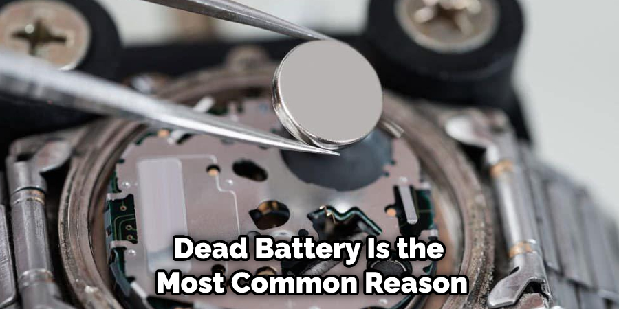 Dead Battery Is the  Most Common Reason