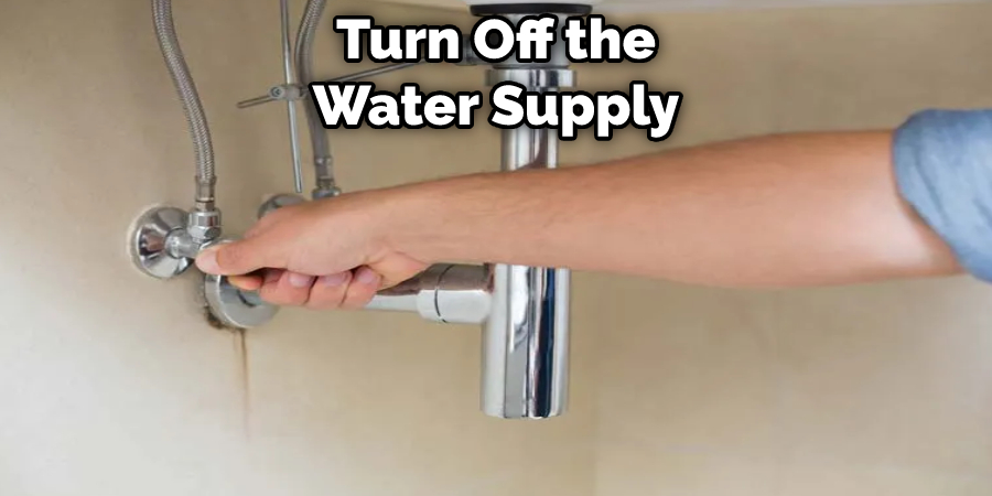 Turn Off the Water Supply