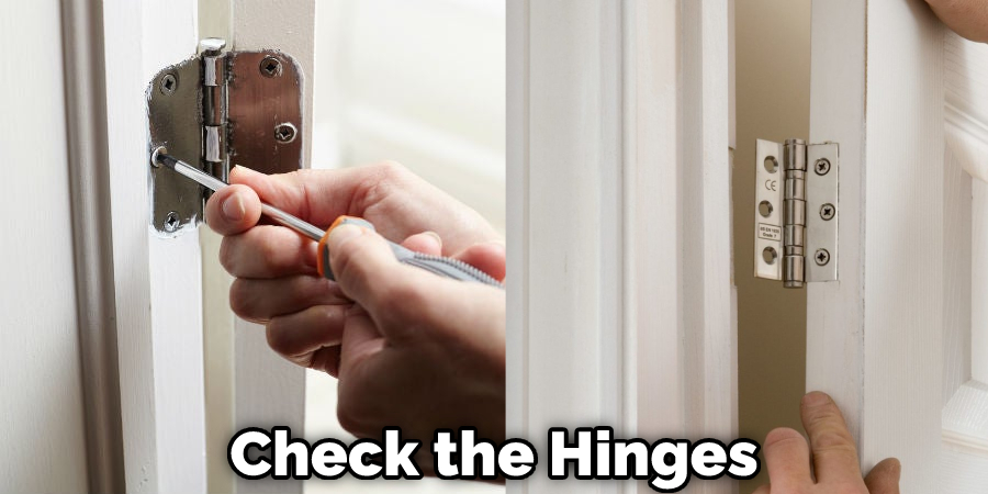Check the Hinges