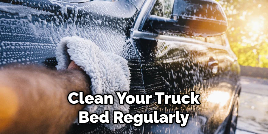 Clean Your Truck Bed Regularly
