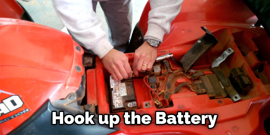 Hook up the Battery