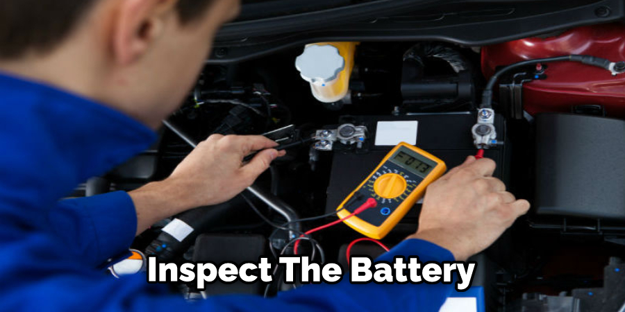 Inspect The Battery