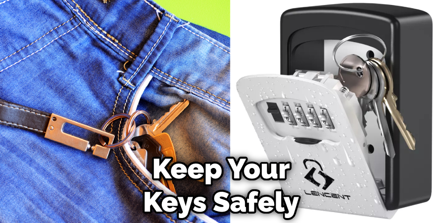 Keep Your Keys Safely