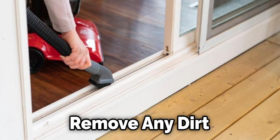 Remove Any Dirt