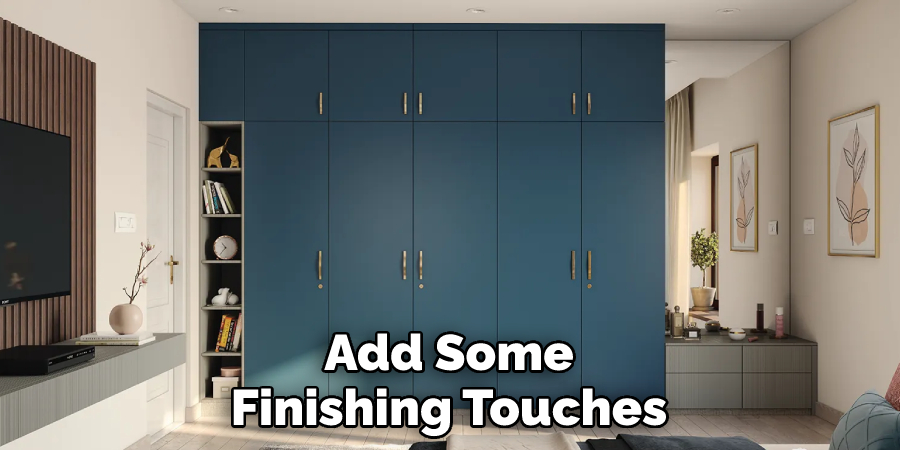 Add Some Finishing Touches
