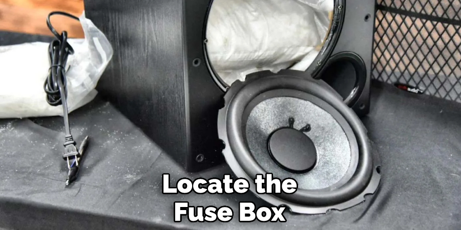 Locate the Fuse Box