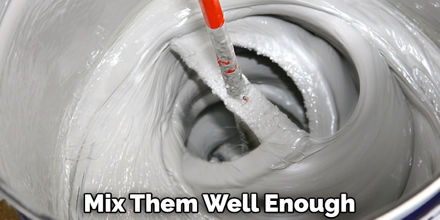 Mix Them Well Enough