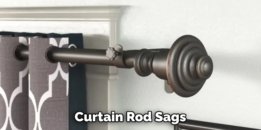 Curtain Rod Sags