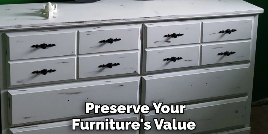  Preserve Your Furniture's Value