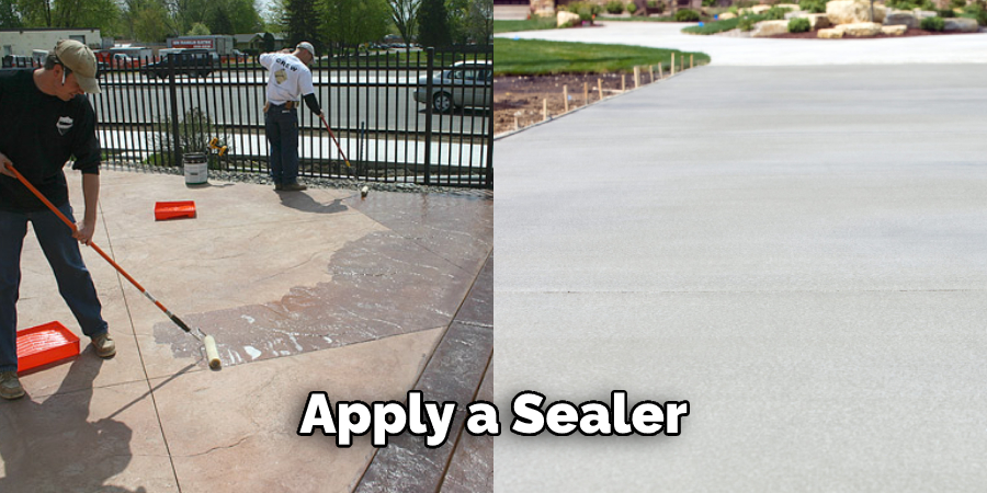 Apply a Sealer