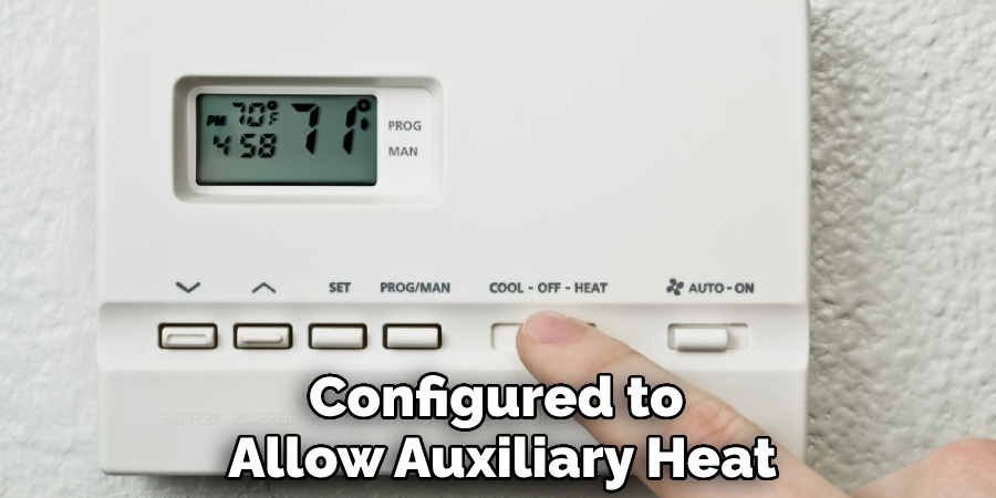 Configured to Allow Auxiliary Heat