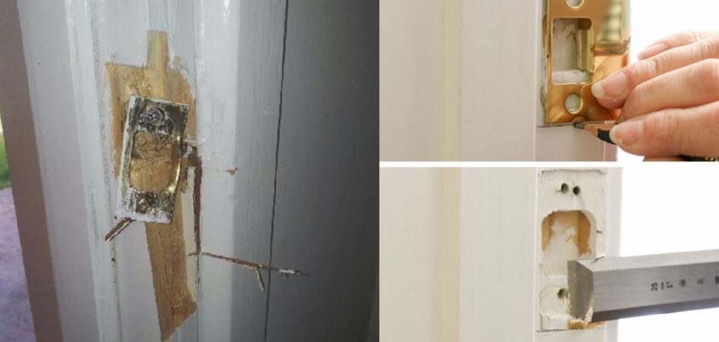 How to Fix a Broken Door Frame Latch