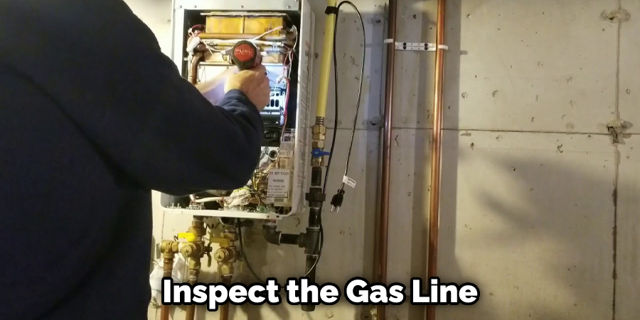 Inspect the Gas Line
