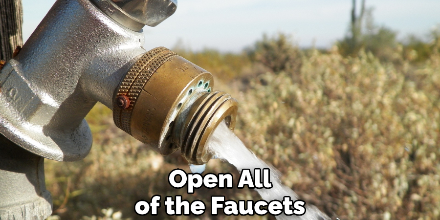 Open All of the Faucets