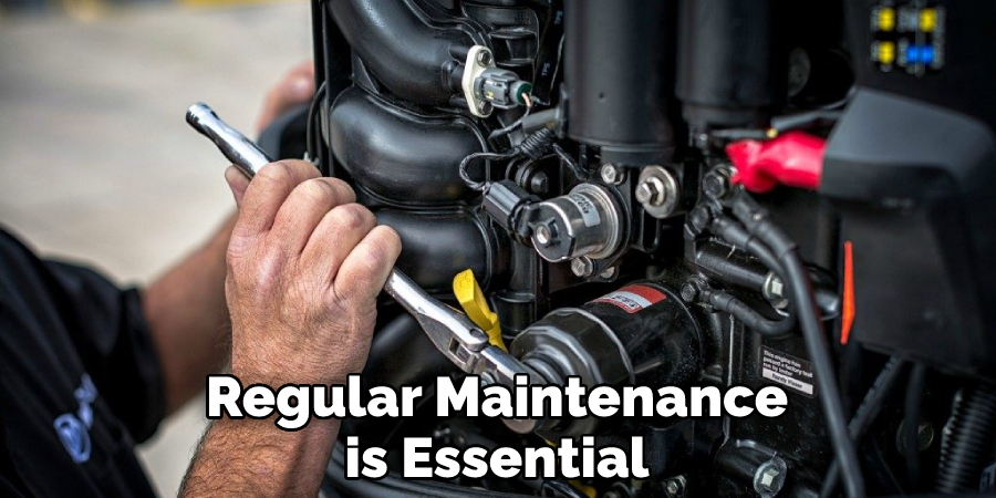Regular Maintenance is Essential