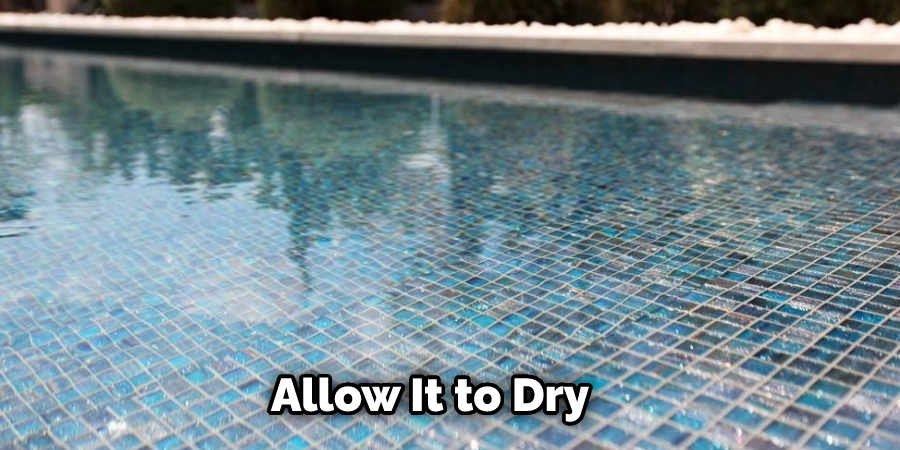 Allow It to Dry