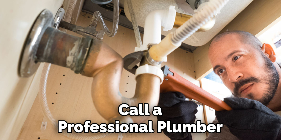 Call a Professional Plumber
