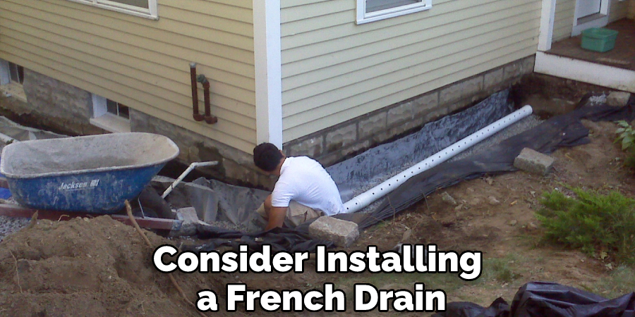 Consider Installing a French Drain