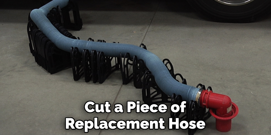 Cut a Piece of Replacement Hose