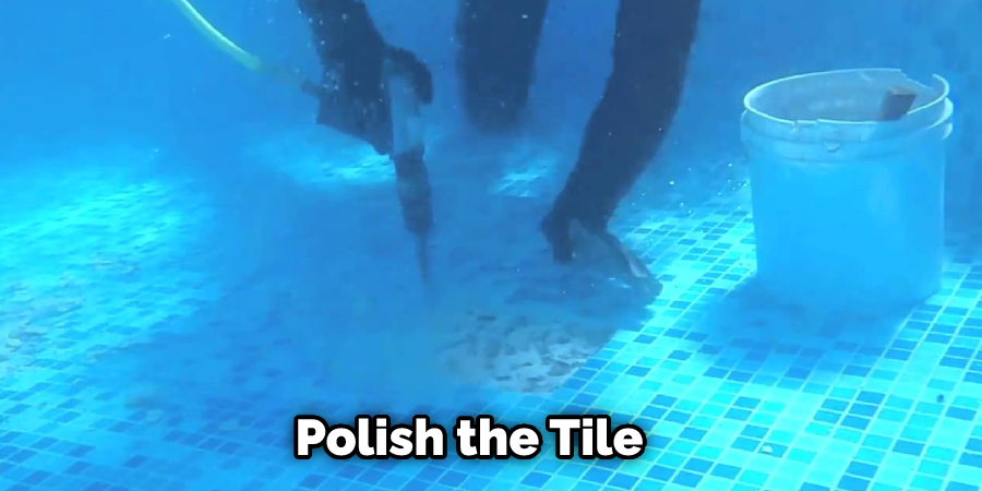 Polish the Tile