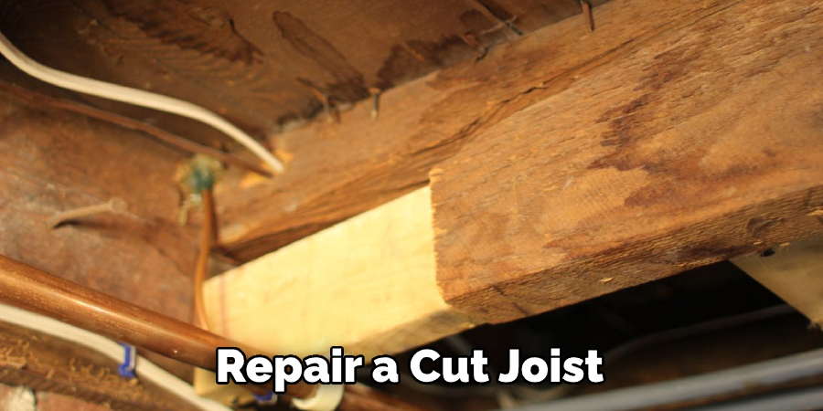 Repair a Cut Joist