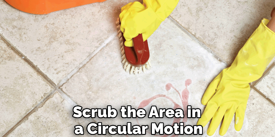 Scrub the Area in a Circular Motion