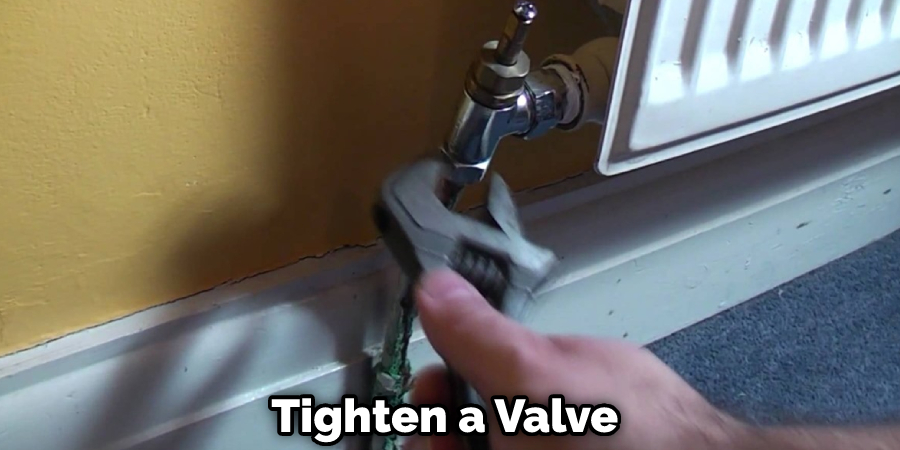 Tighten a Valve 