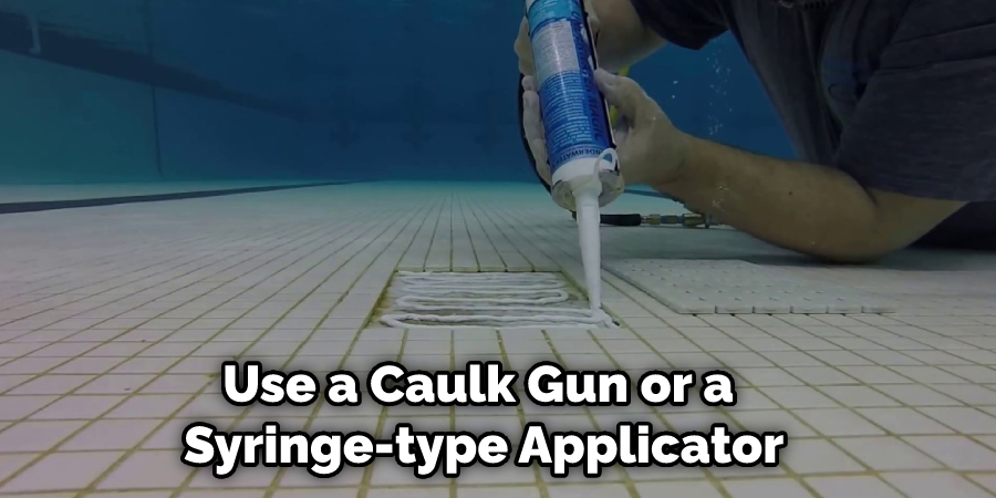 Use a Caulk Gun or a Syringe-type Applicator