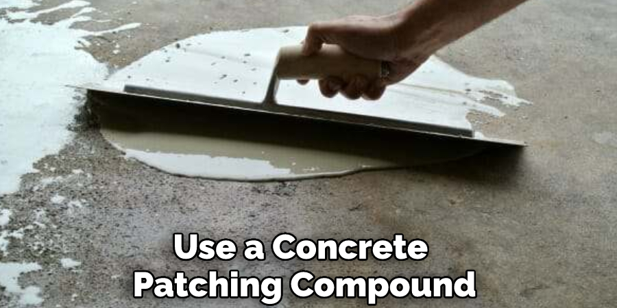 Use a Concrete Patching Compound