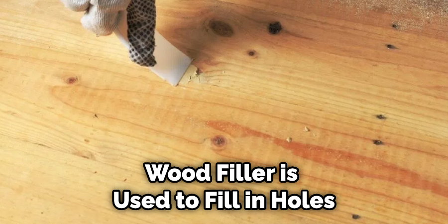 Wood Filler is Used to Fill in Holes